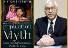 "Muslims are the least polygamous and they are not going to overtake Hindus in India", says S Y Quraishi