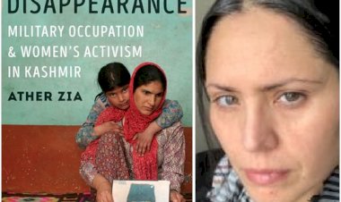 Mourning becomes a revolutionary act in Kashmir, says Ather Zia winning the Public Anthropologist Award